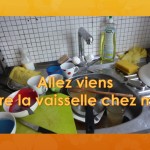 Viens faire la vaisselle!